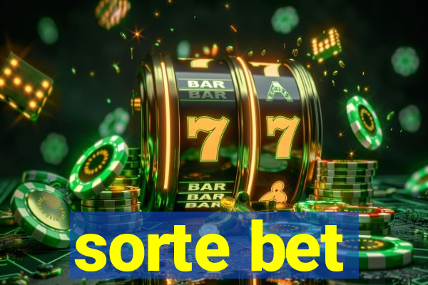 sorte bet